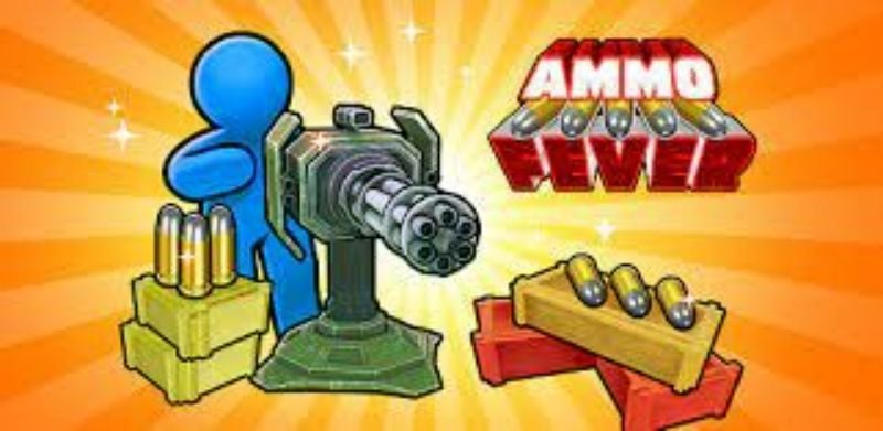 Ammo Fever