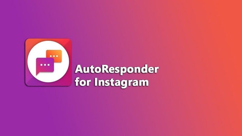 AutoResponder for Instagram