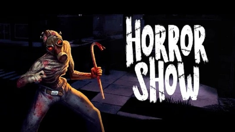 Horror Show