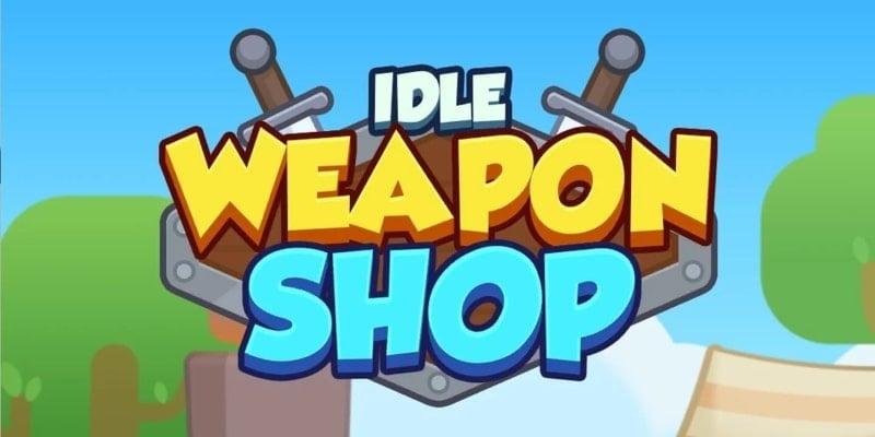 Idle Weapon Shop