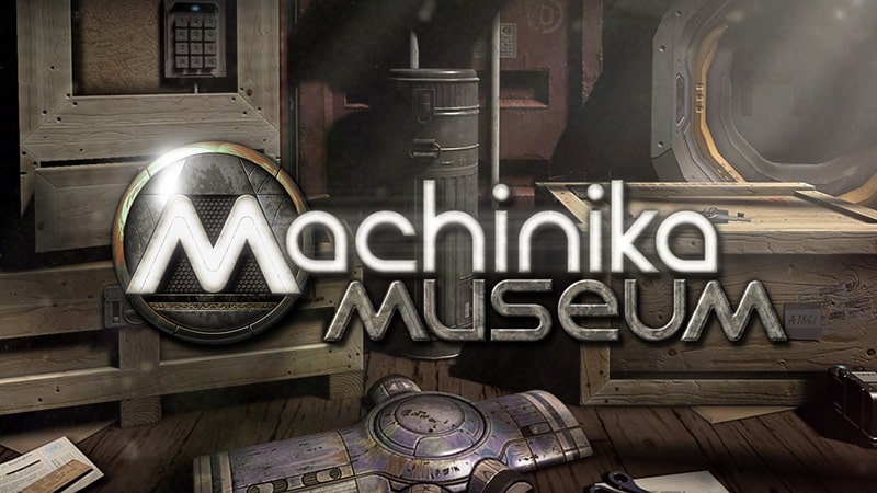 Machinika Museum