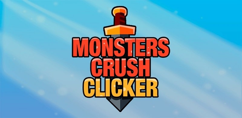 Monsters Crush Clicker