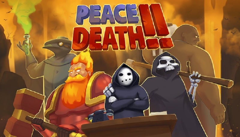 Peace, Death! 2