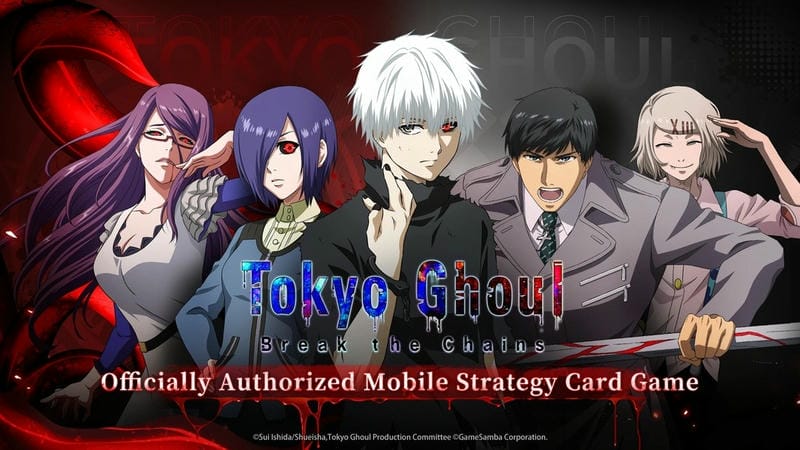 Tokyo Ghoul Break the Chains